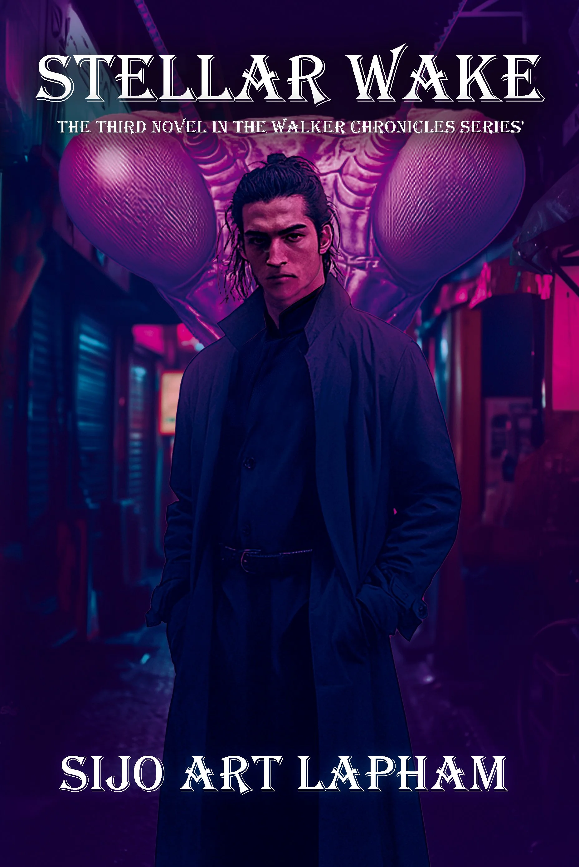 Book cover for 'Stellar Wake,' third novel in the Walker Chronicles series, featuring a man with dark hair and serious expression in a dark coat, standing in a neon-lit city alley with vibrant purple and pink lighting.