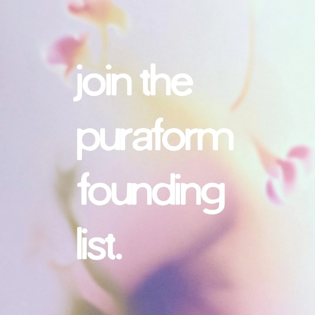 Soft pastel background with blurred pink and yellow flowers, overlaid with white text that reads 'join the puraform founding list.'