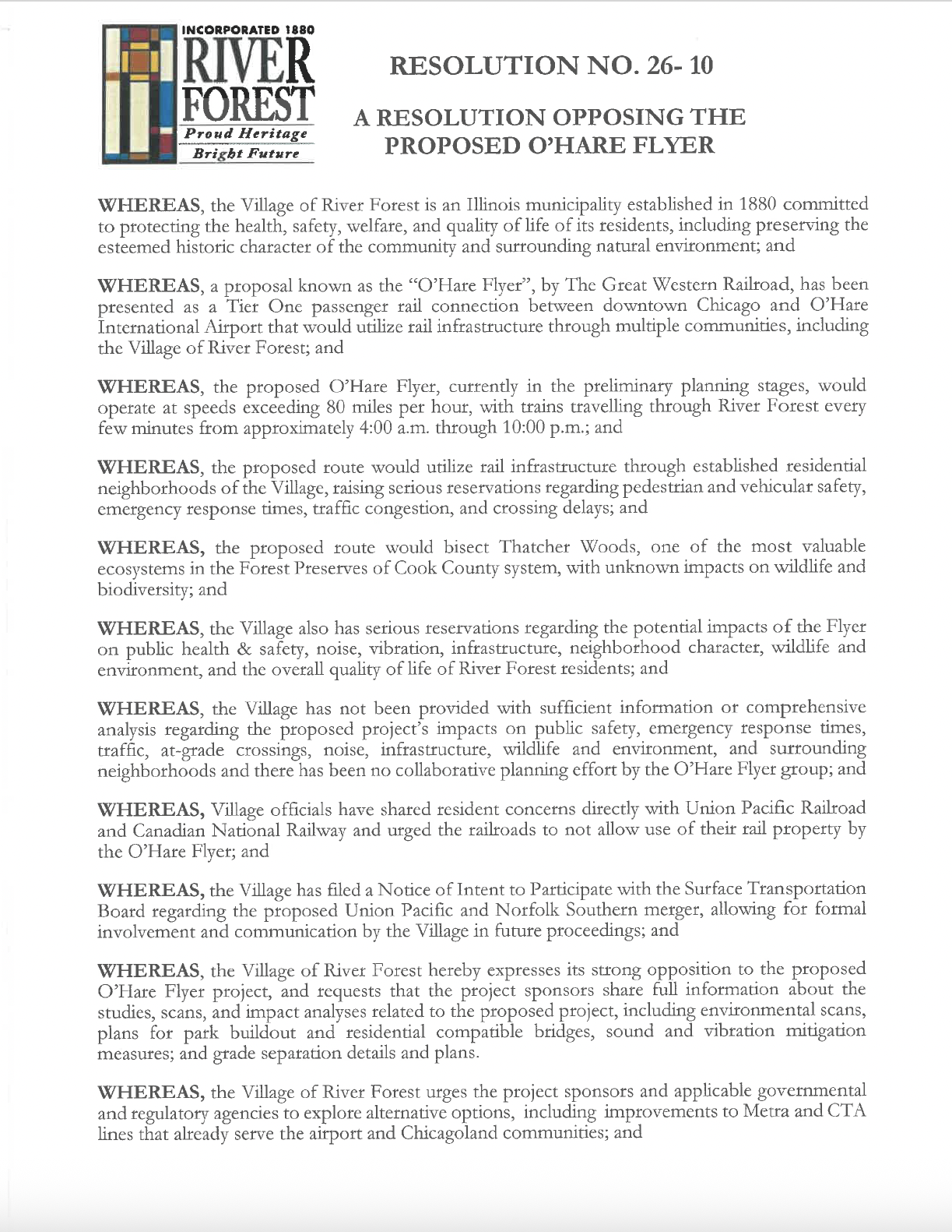 SEPTEMBER 14, 2026
River Forest Village Board
Resolution R-26-10, passed unanimously

The board resolved to oppose the project and asked its sponsors to stop advancing it, to explore alternative routes that do not adversely affect River Forest and ne