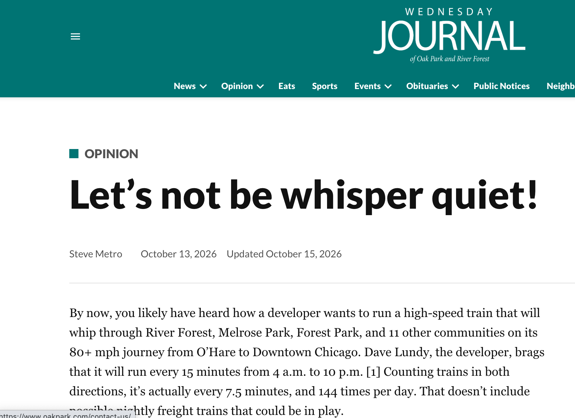 By now, you likely have heard how a developer wants to run a high-speed train that will whip through River Forest, Melrose Park, Forest Park, and 11 other communities on its 80+ mph journey from O’Hare to Downtown Chicago. Dave Lundy, the developer, 