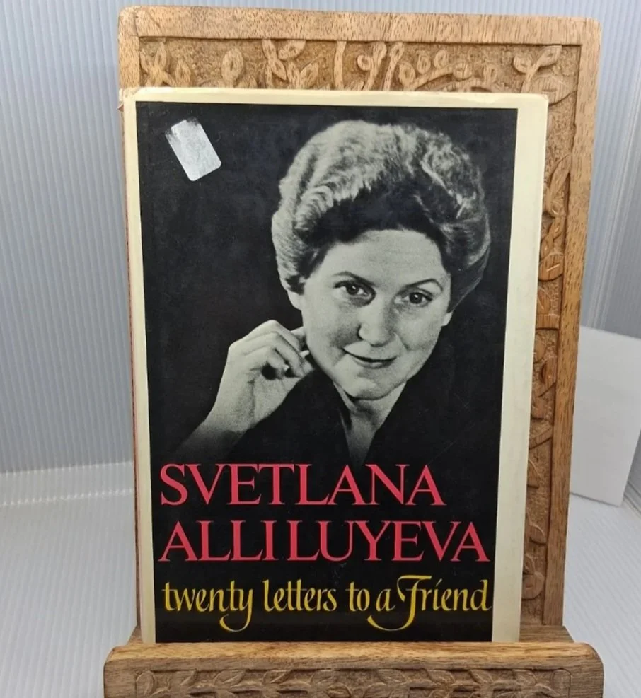Twenty Letters to a Friend by Svetlana Alliluyeva