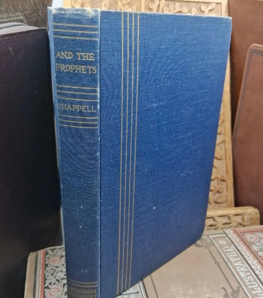 And the Prophets by: Clovis G. Chappell