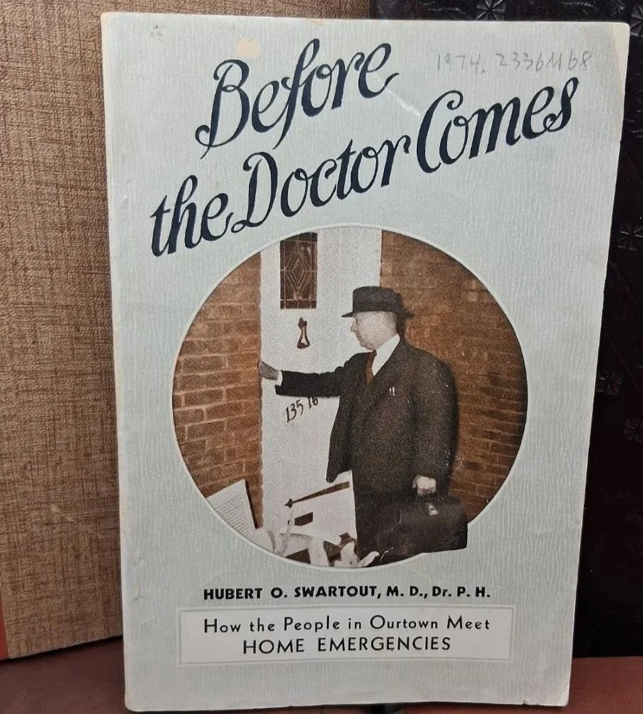 RARE: Before the Doctor Comes by: Hubert O. Swartout