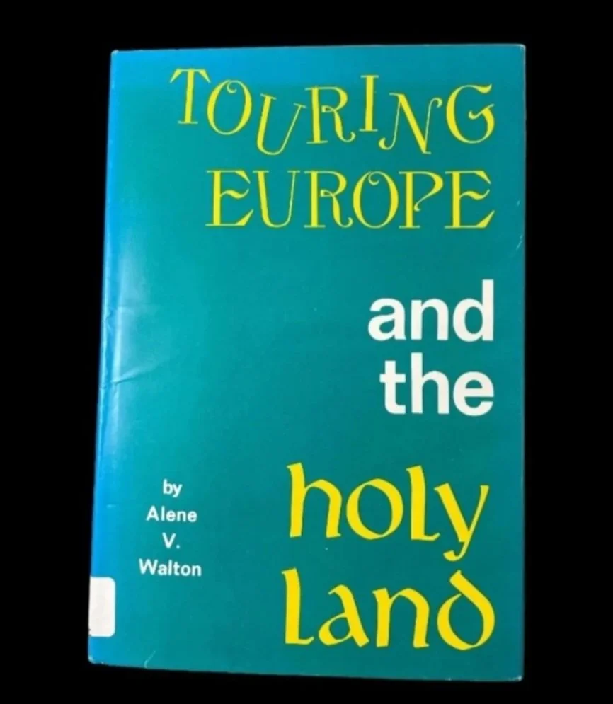 RARE: Touring Europe and the Holy Land by: Alene V. Walton