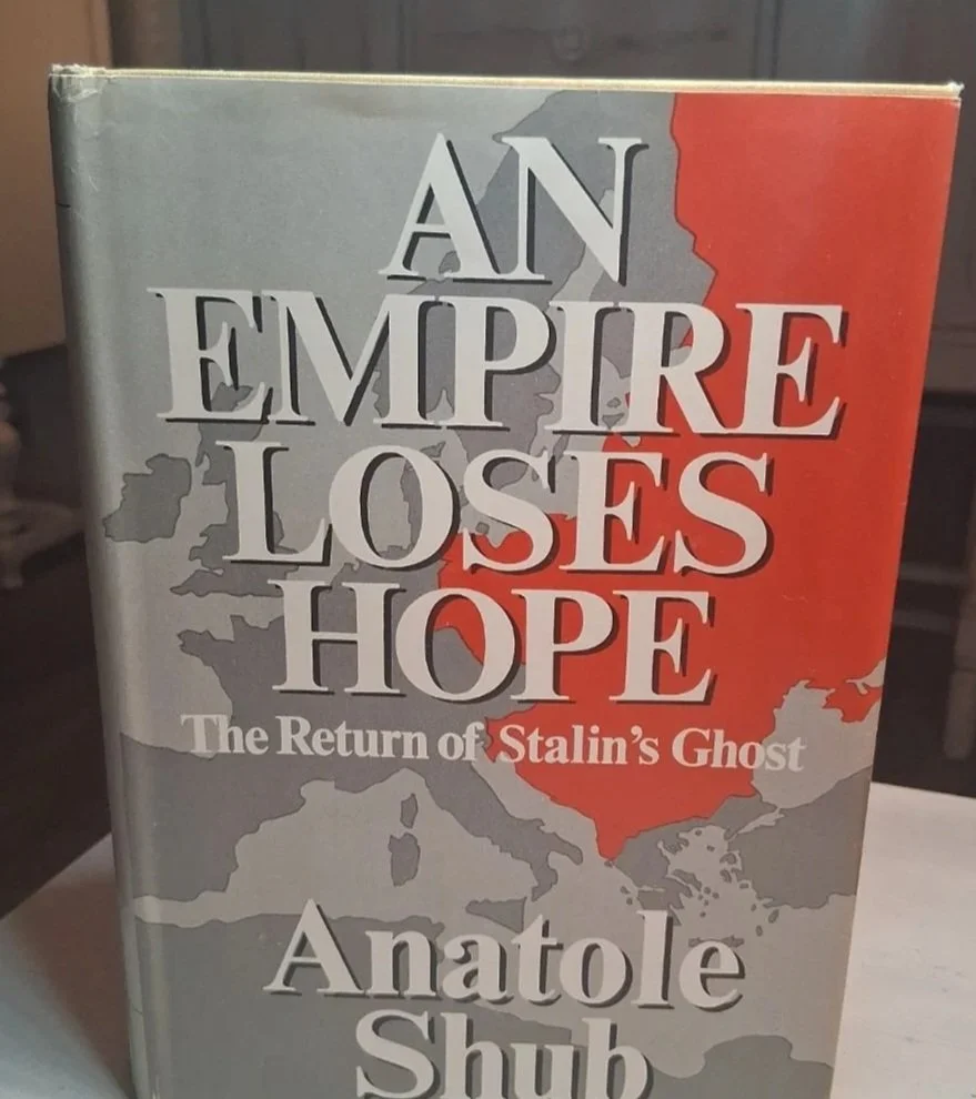 An Empire Loses Hope (First Edition, First Printing) by: Anatole Shub