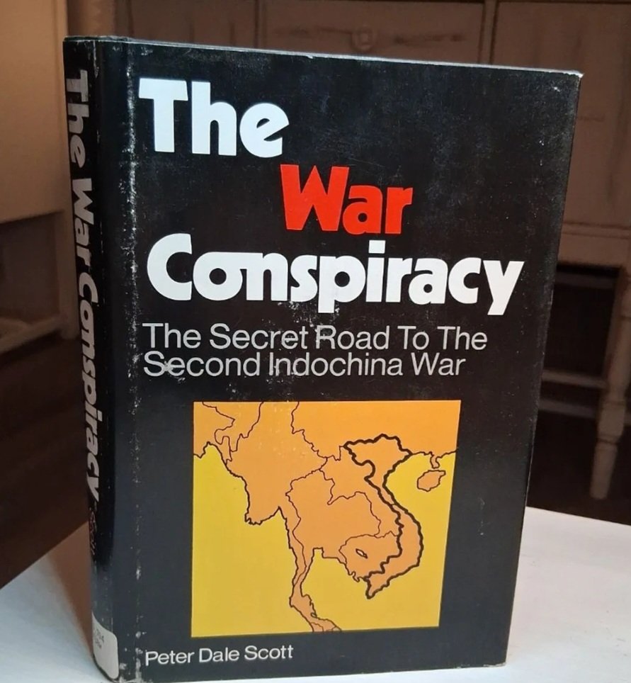 The War Conspiracy by: Peter Dale Scott