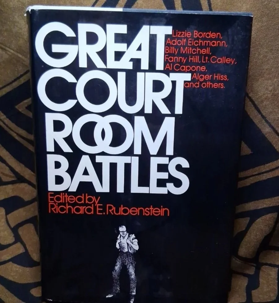 Great Courtroom Battles by: Ed. by Richard E. Rubenstein