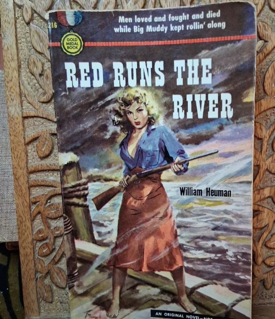Red Runs the River by: William Heuman