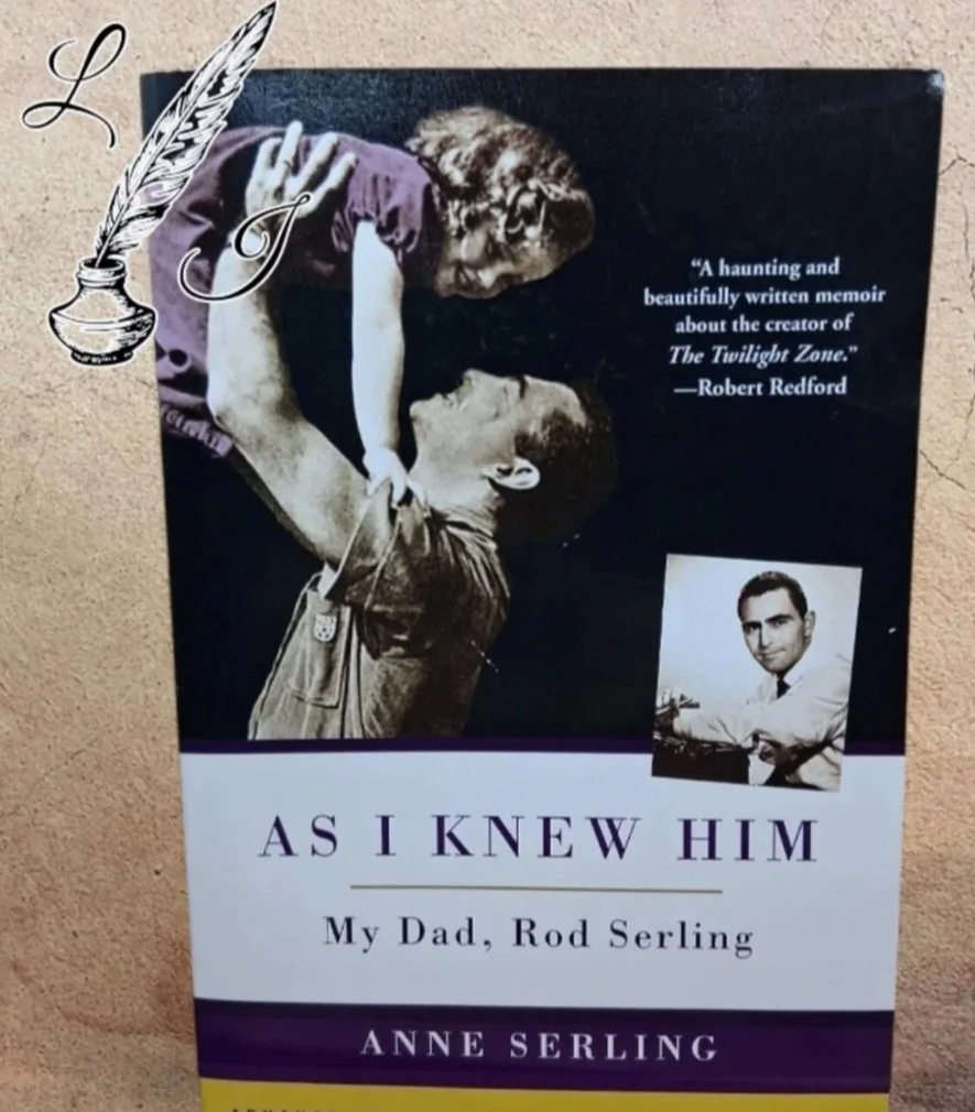 As I Knew Him (RARE Advance Reader Copy) by: Anne Serling