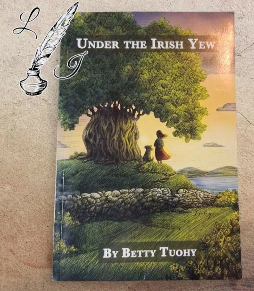 Under the Irish Yew (Signed) by: Betty Tuohy