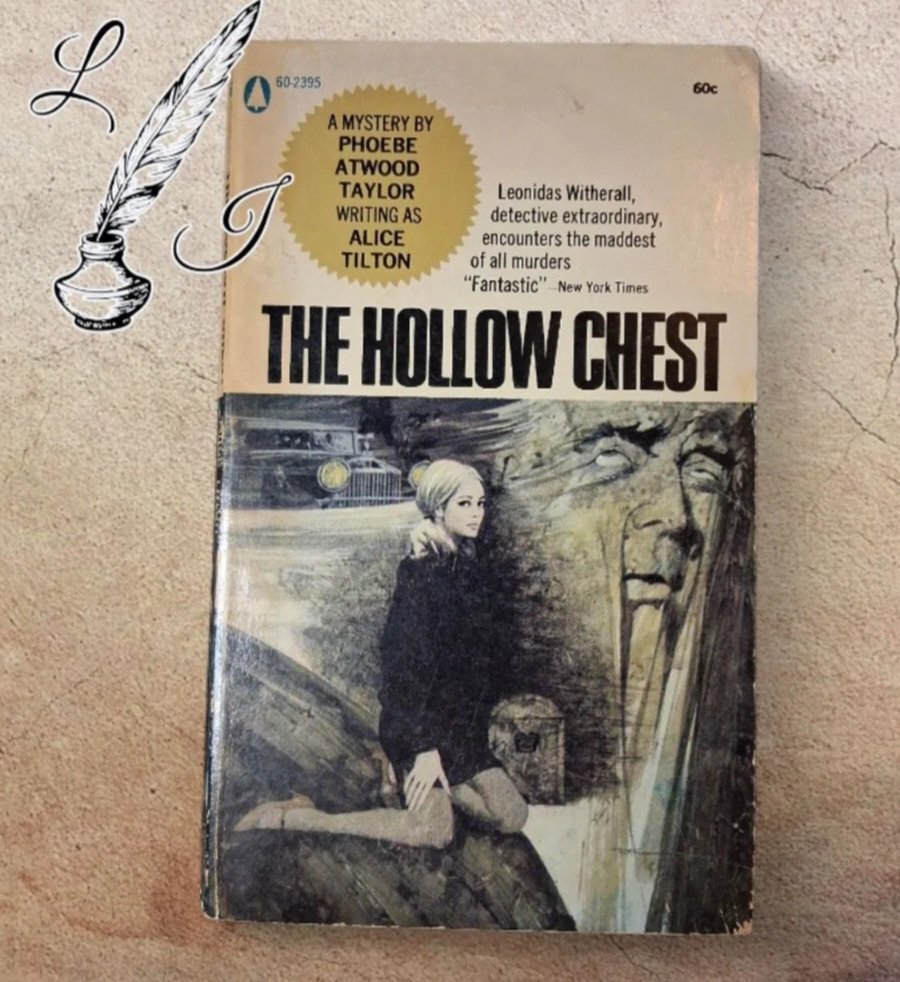 The Hollow Chest by: Alice Tilton (Phoebe Atwood Taylor)