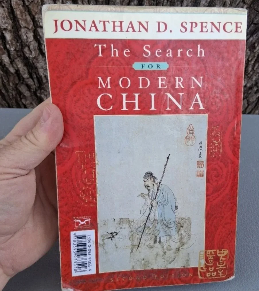 The Search for Modern China by: Jonathan D. Spence