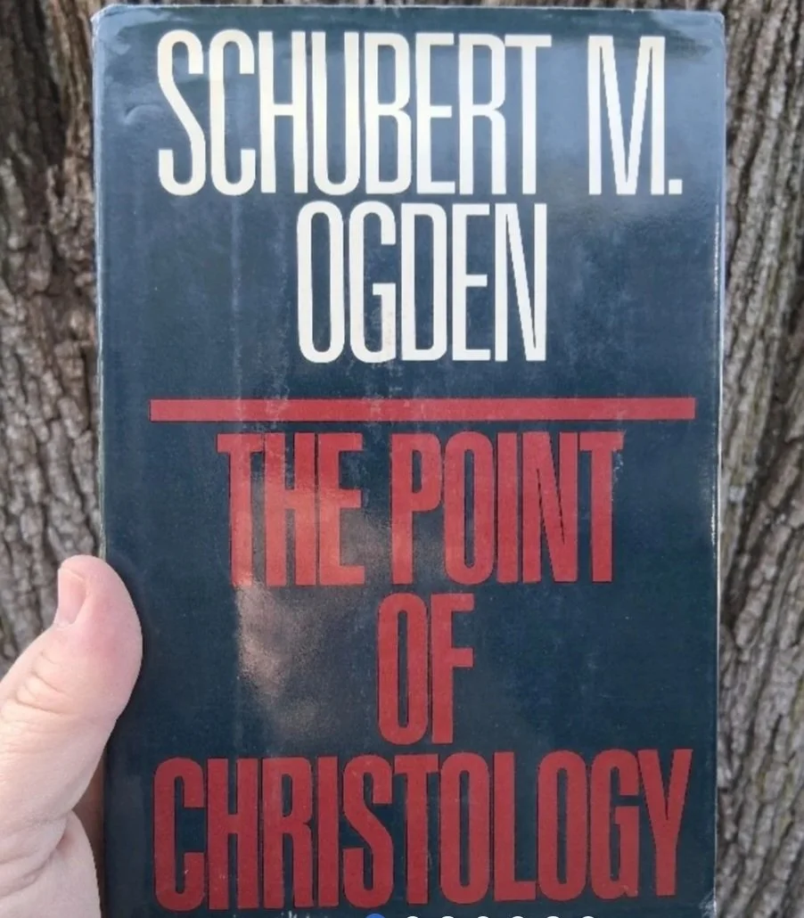 The Point of Christology: SIGNED COPY by: Schubert M. Ogden