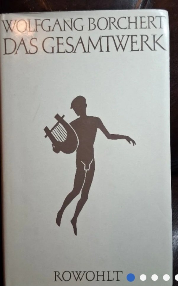Das Gesamtwerk by: Wolfgang Borchert
