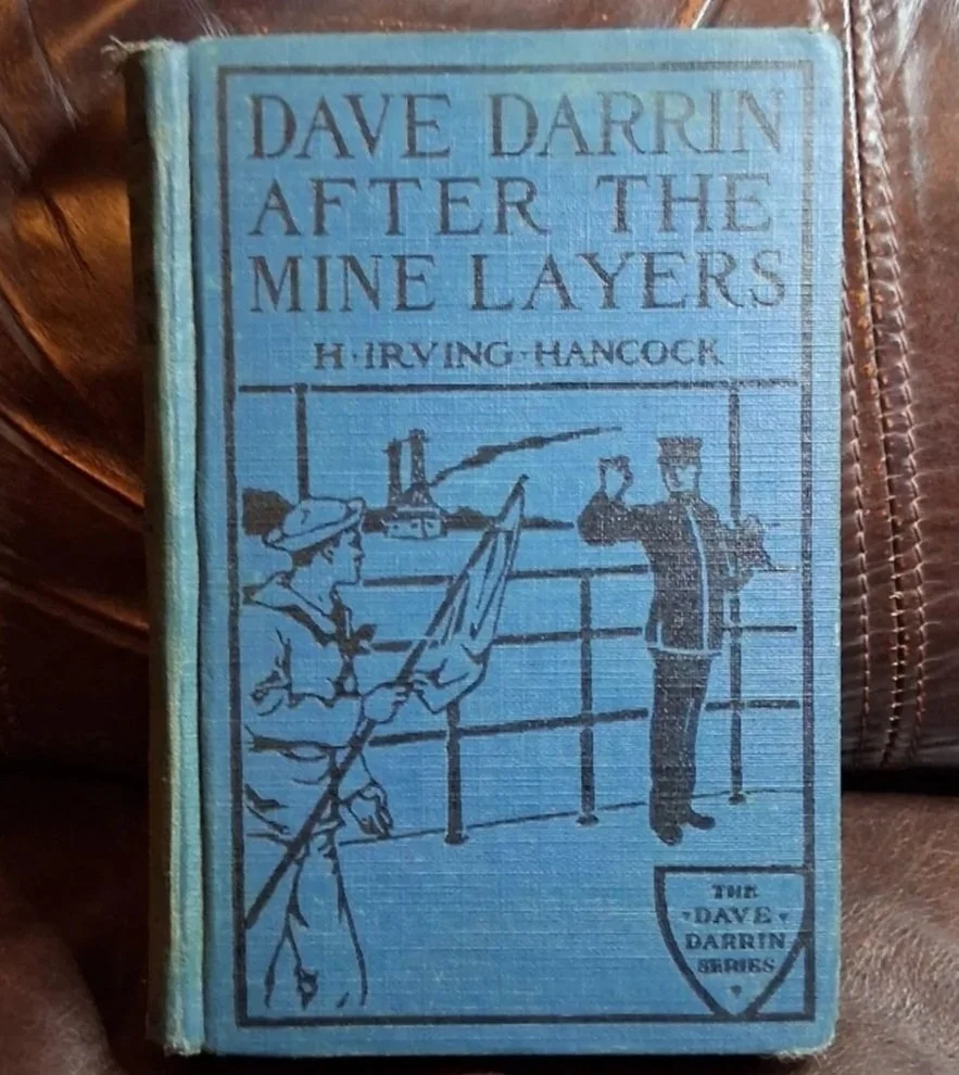 Dave Darrin After the Mine Layers (Vintage 1919) by: H. Irving Hancock