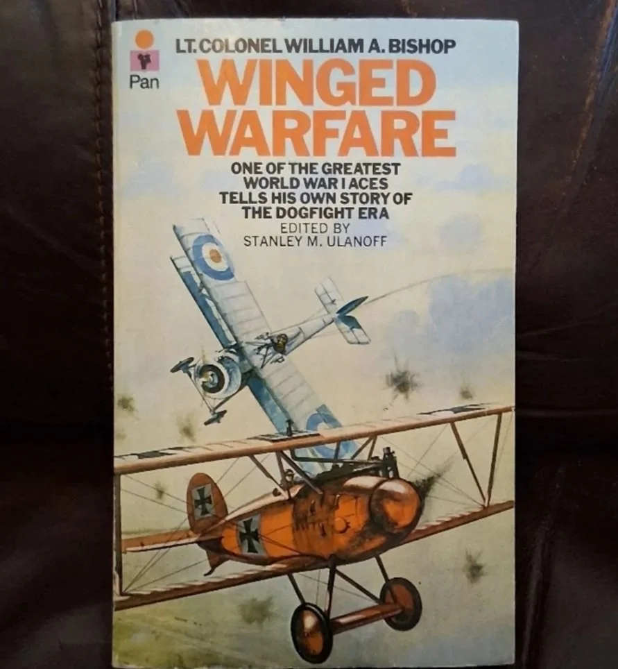 Winged Warfare by: William A. Bishop