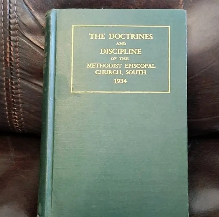The Doctrines and Discipline of the Methodist Episcopal Church, South 1934 by: Alfred F. Smith, editor