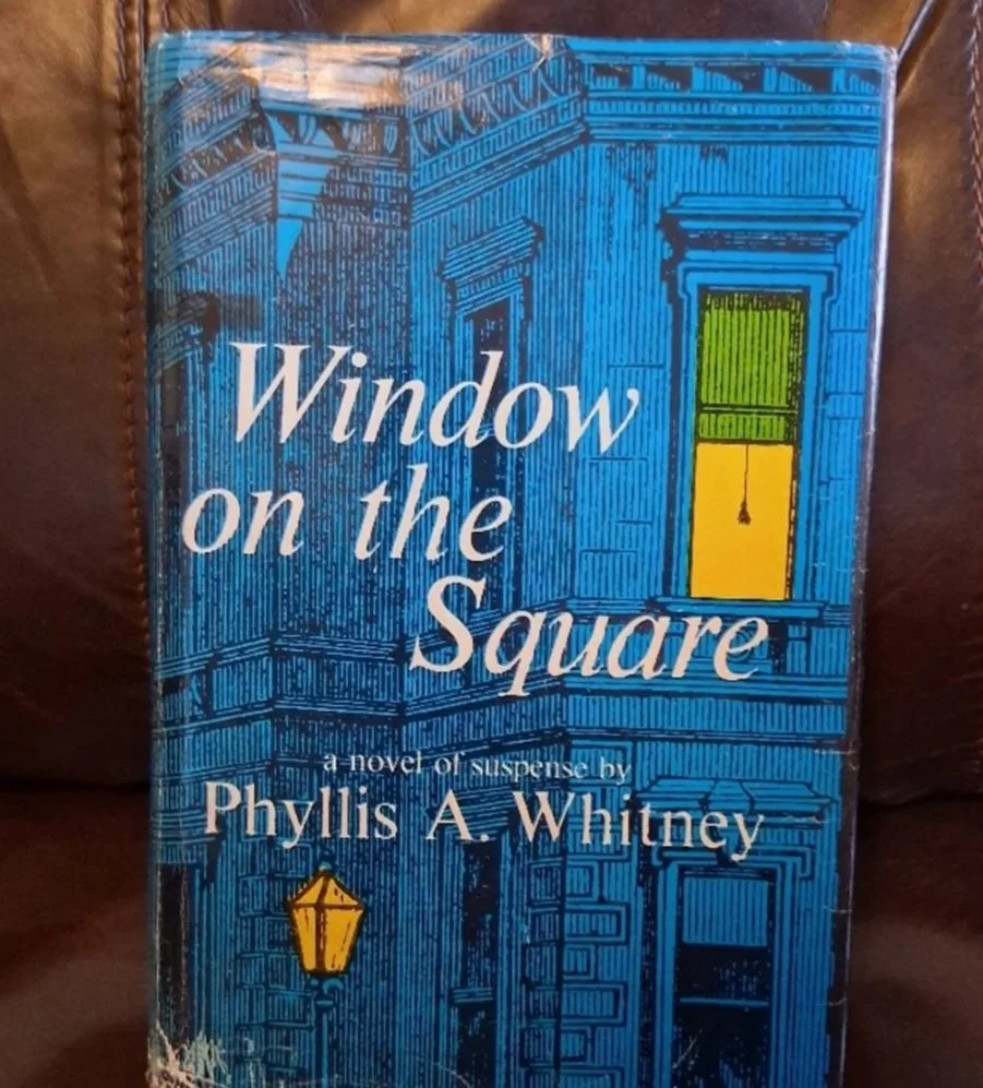 Window on the Square by: Phyllis A. Whitney