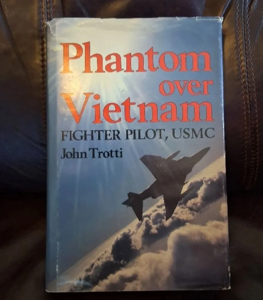 Phantom over Vietnam by: John Trotti
