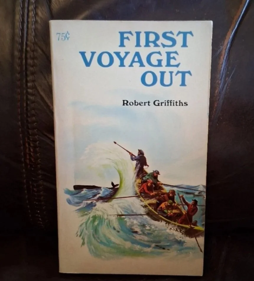 First Voyage Out by: Robert Griffiths