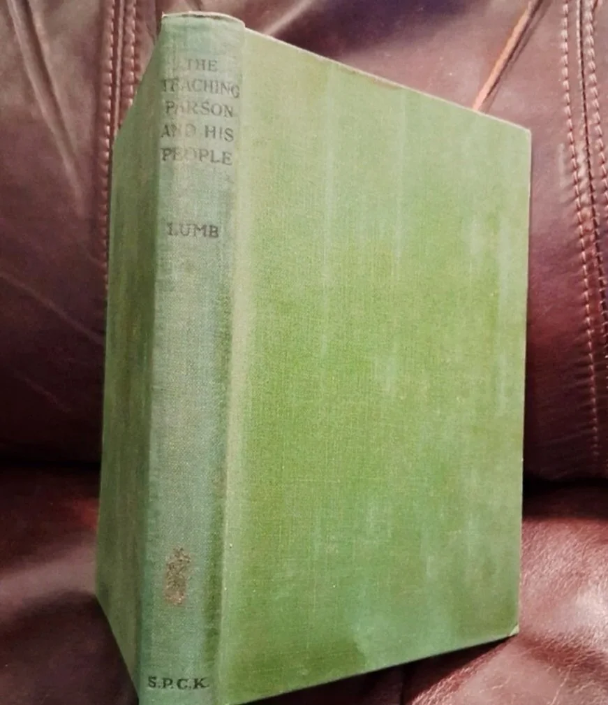 The Teaching Parson and His People by: John Reginald Lamb