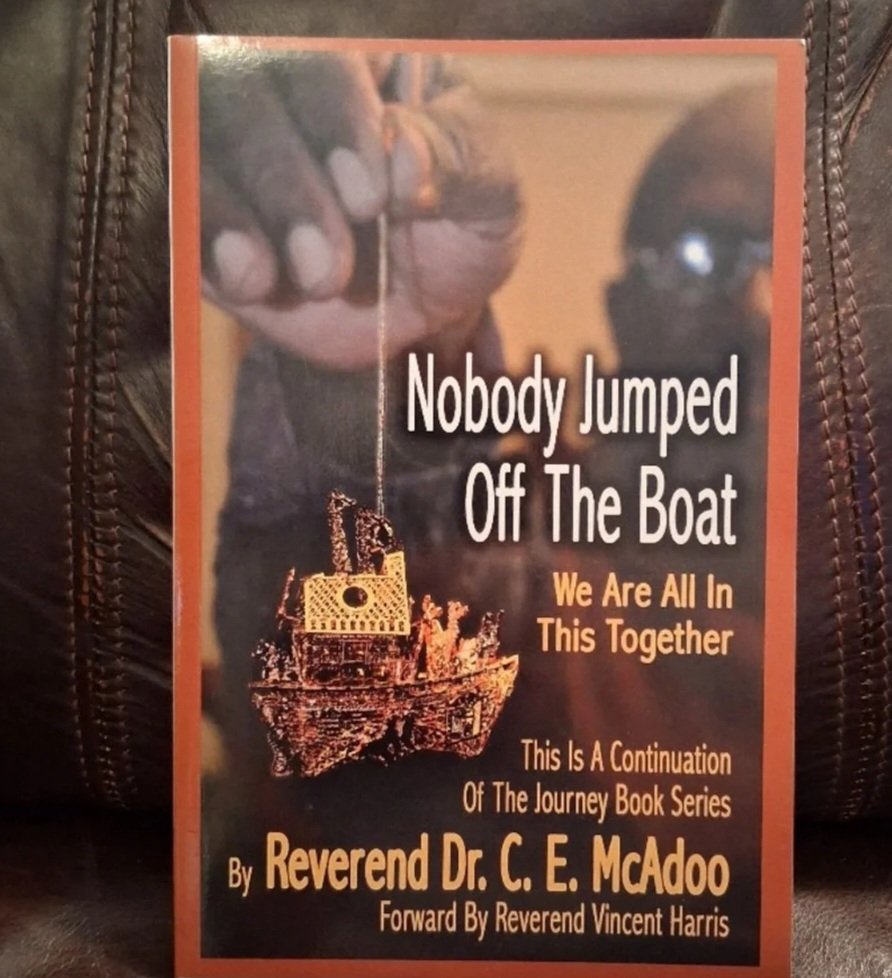 Nobody Jumped off the Boat by: Charlie E. McAdoo
