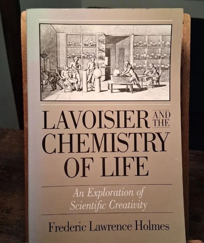 Lavoisier and the Chemistry of Life by: Frederic Lawrence Holmes