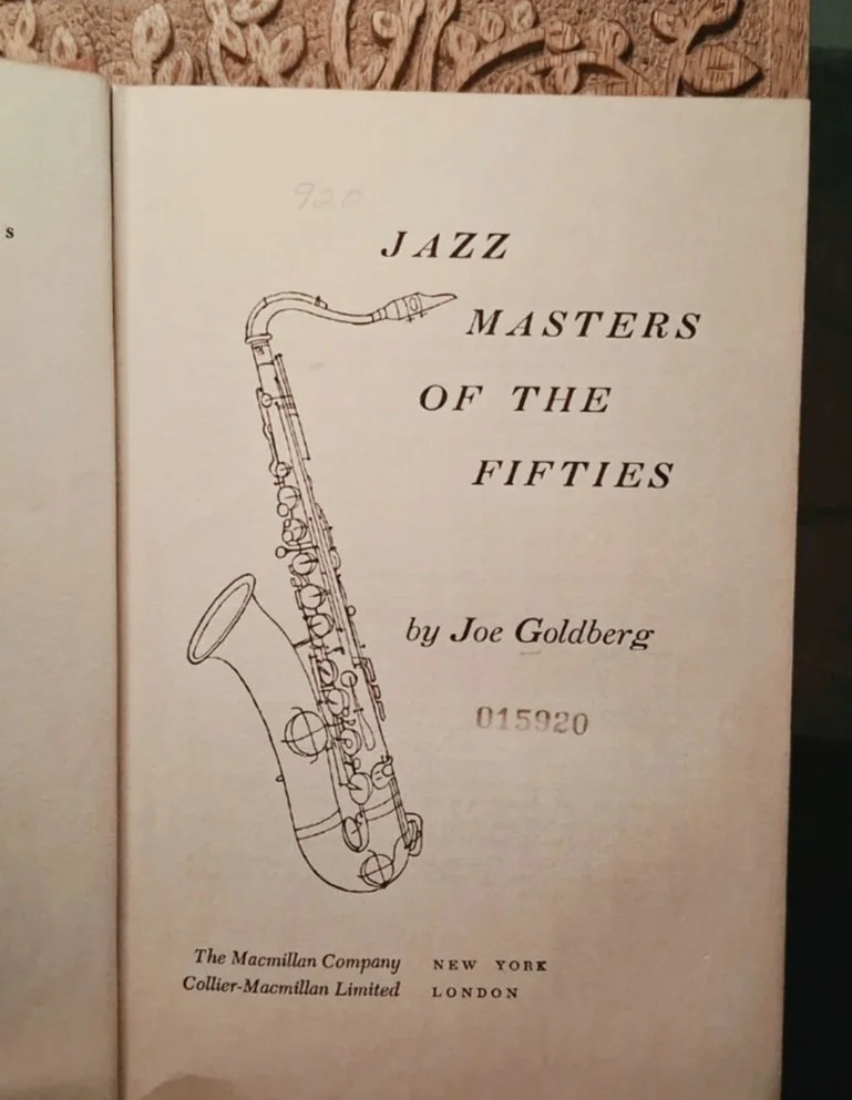 Jazz Masters of the Fifties by: Joe Goldberg