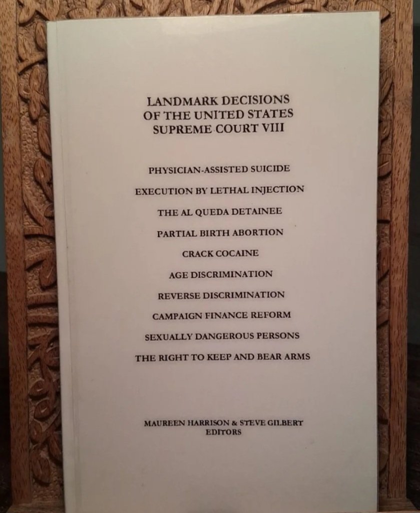 Landmark Decisions of the United States Supreme Court VIII by: Maureen Harrison, Steve Gilbert