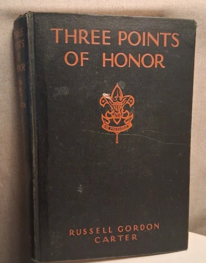 Three Points of Honor by: Russell Gordon Carter