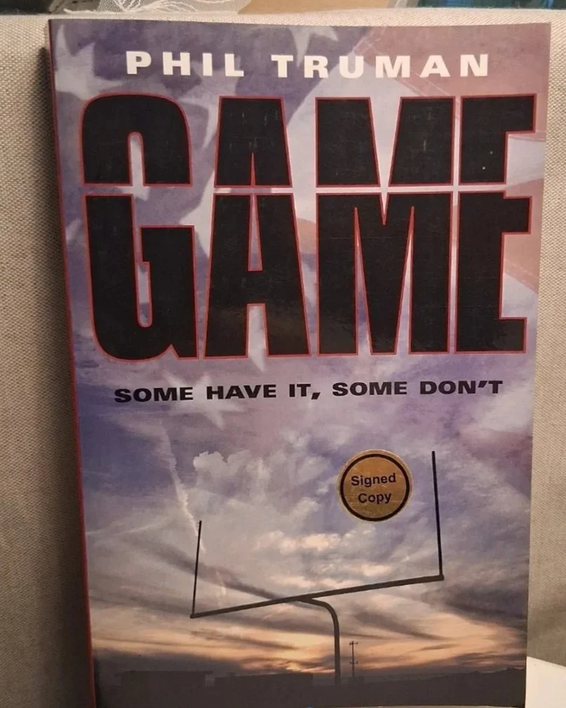 Game: Some Have It, Some Don't by: Phil Truman (Signed Copy)