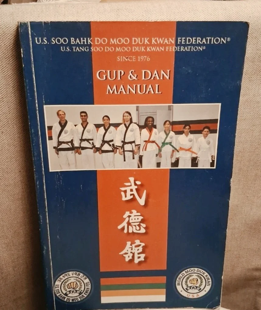 Gup & Dan Manual (U.S. Soo Bahk Do Moo Duk Kwan Federation 2009) by: U.S. Soo Bahk Do Moo Duk Kwan Federation