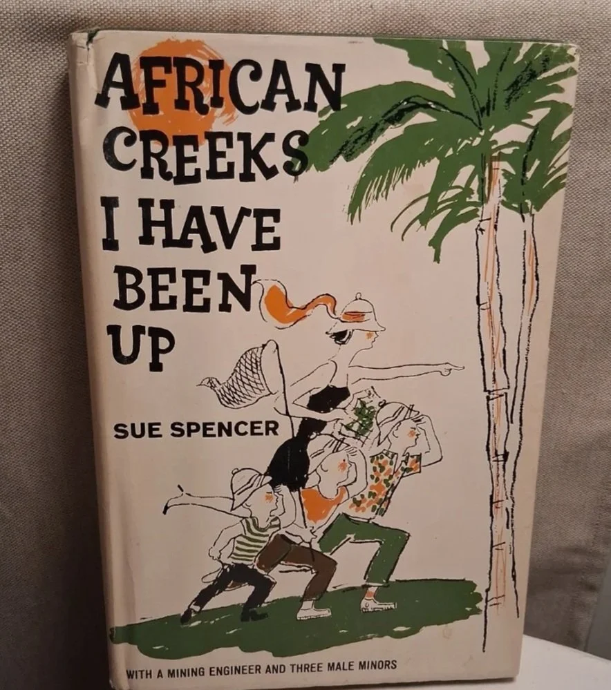 African Creeks I Have Been Up by: Sue Spencer