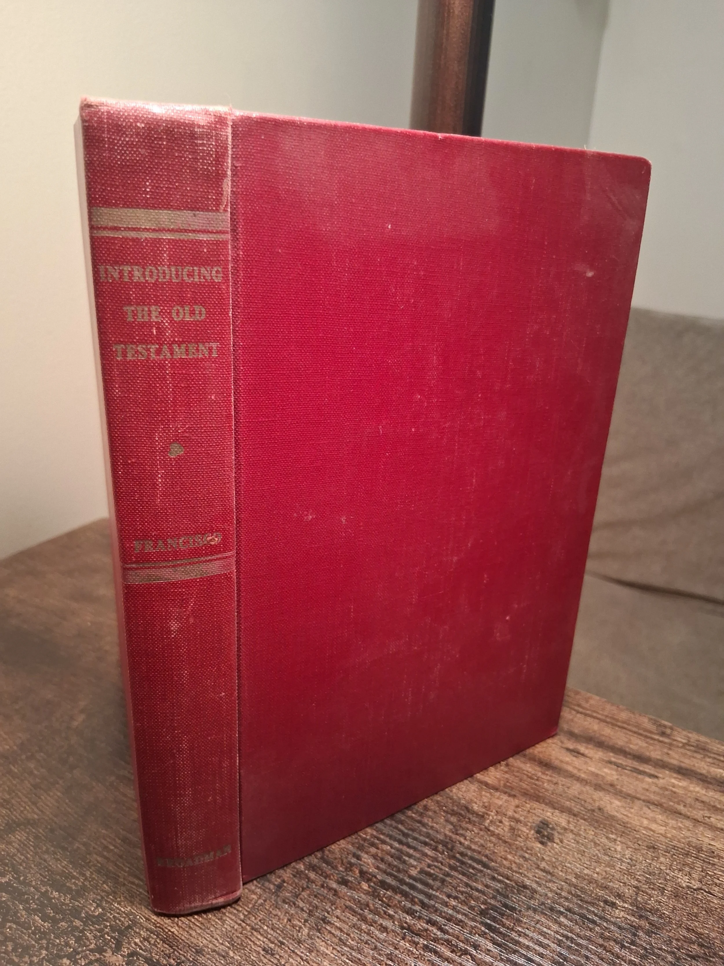 Introducing the Old Testament Based Upon John R. Sampey's Syllabus by Clyde T. Francisco