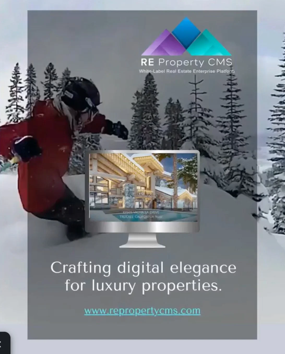 Advertisement for RE Property CMS, a platform for luxury property marketing, showing a snowy outdoor scene with a person in winter gear, a house, and the website link.