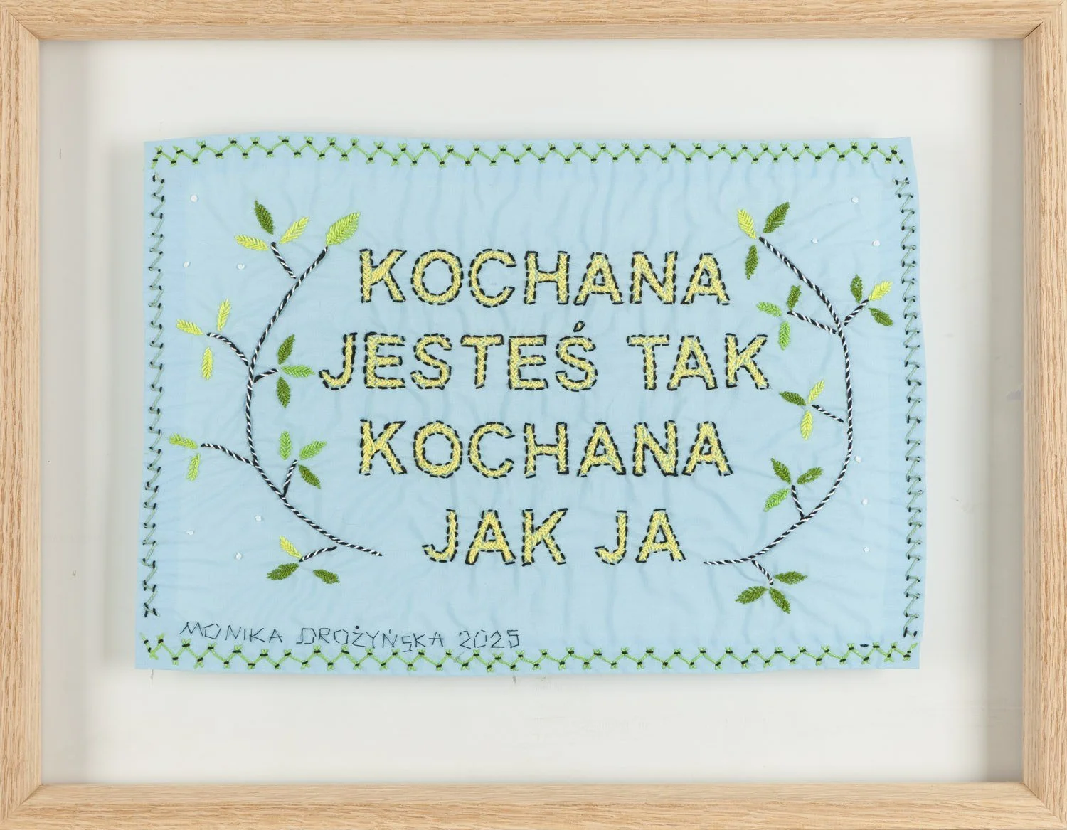 Monika Drożyńska, "Darling, You’re as Loved as I Am", embroidery on fabric, 24.5 × 36 cm, 2025