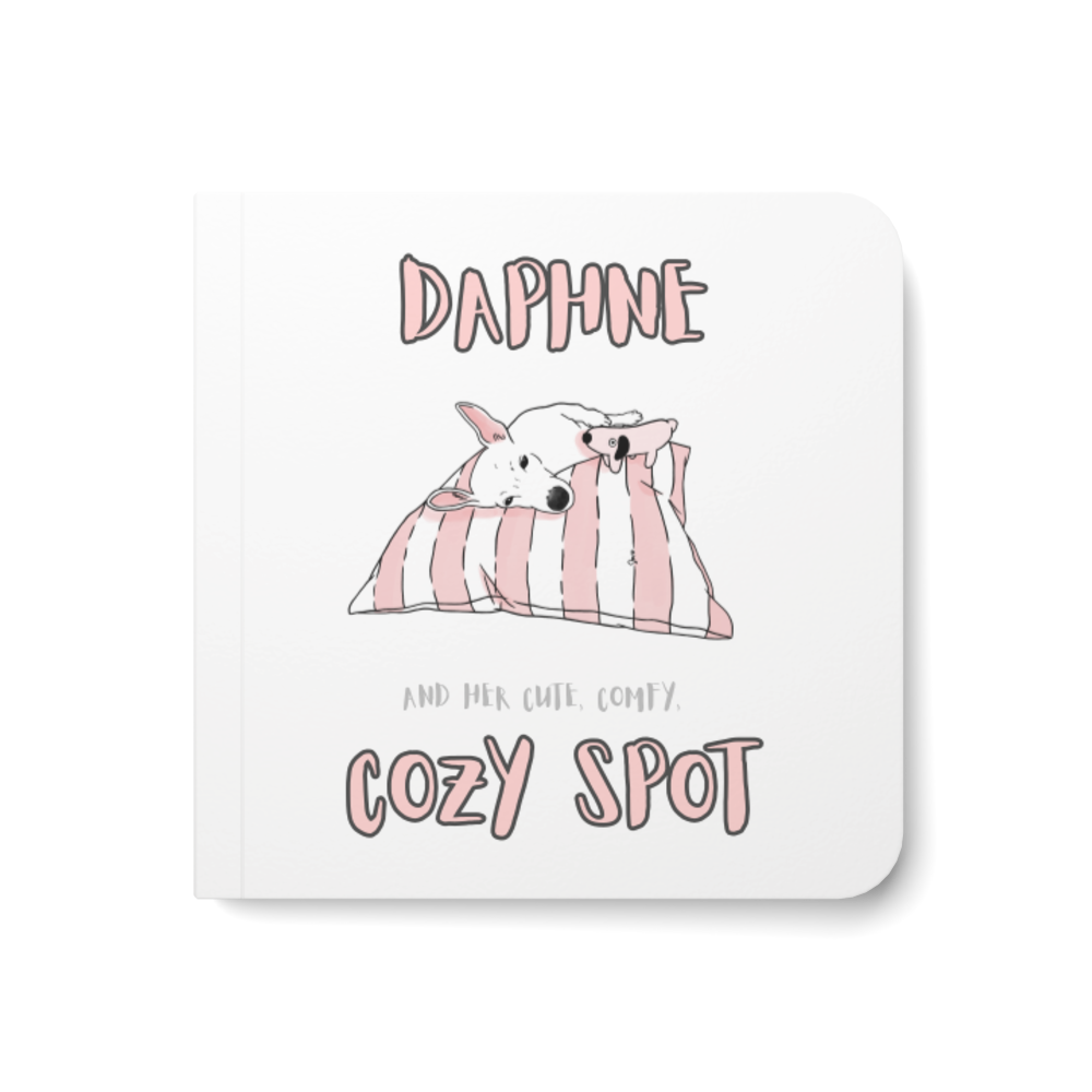 PRE ORDER: DAPHNE AND HER CUTE, COMFY, COZY SPOTS