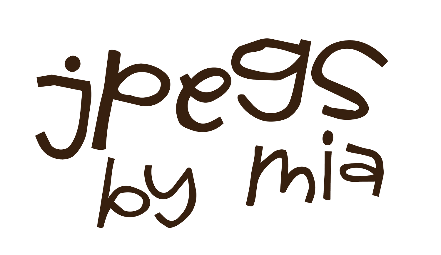   Jpegs by Mia