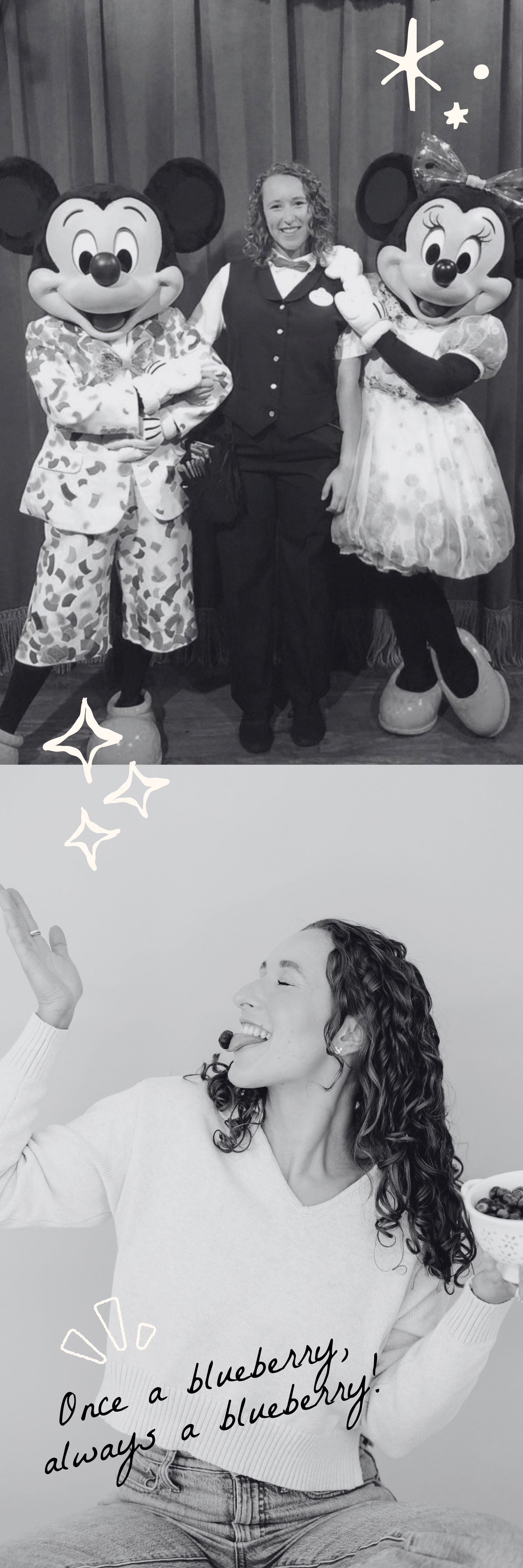 Black-and-white photo strip of a woman posing with Mickey and Minnie Mouse, and catching a blueberry in her mouth. Text reads “Once a blueberry, always a blueberry!”