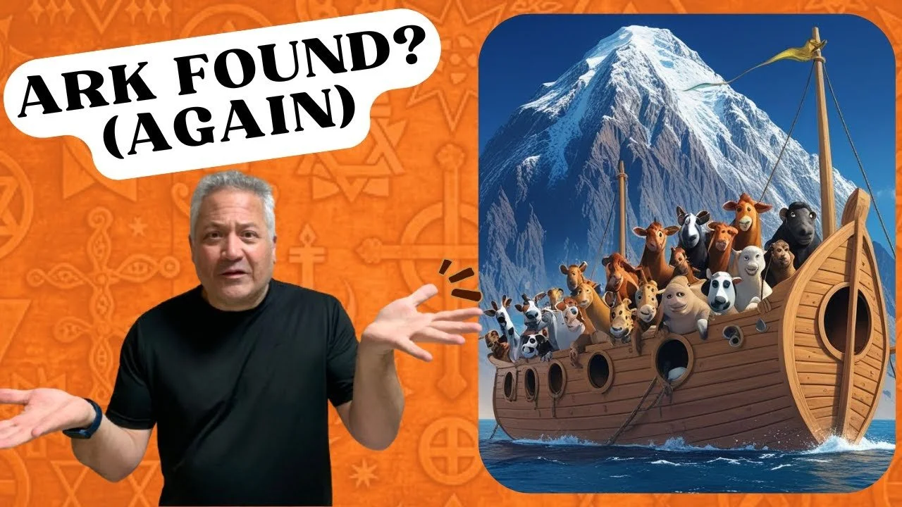 Noah’s Ark Found (Again)