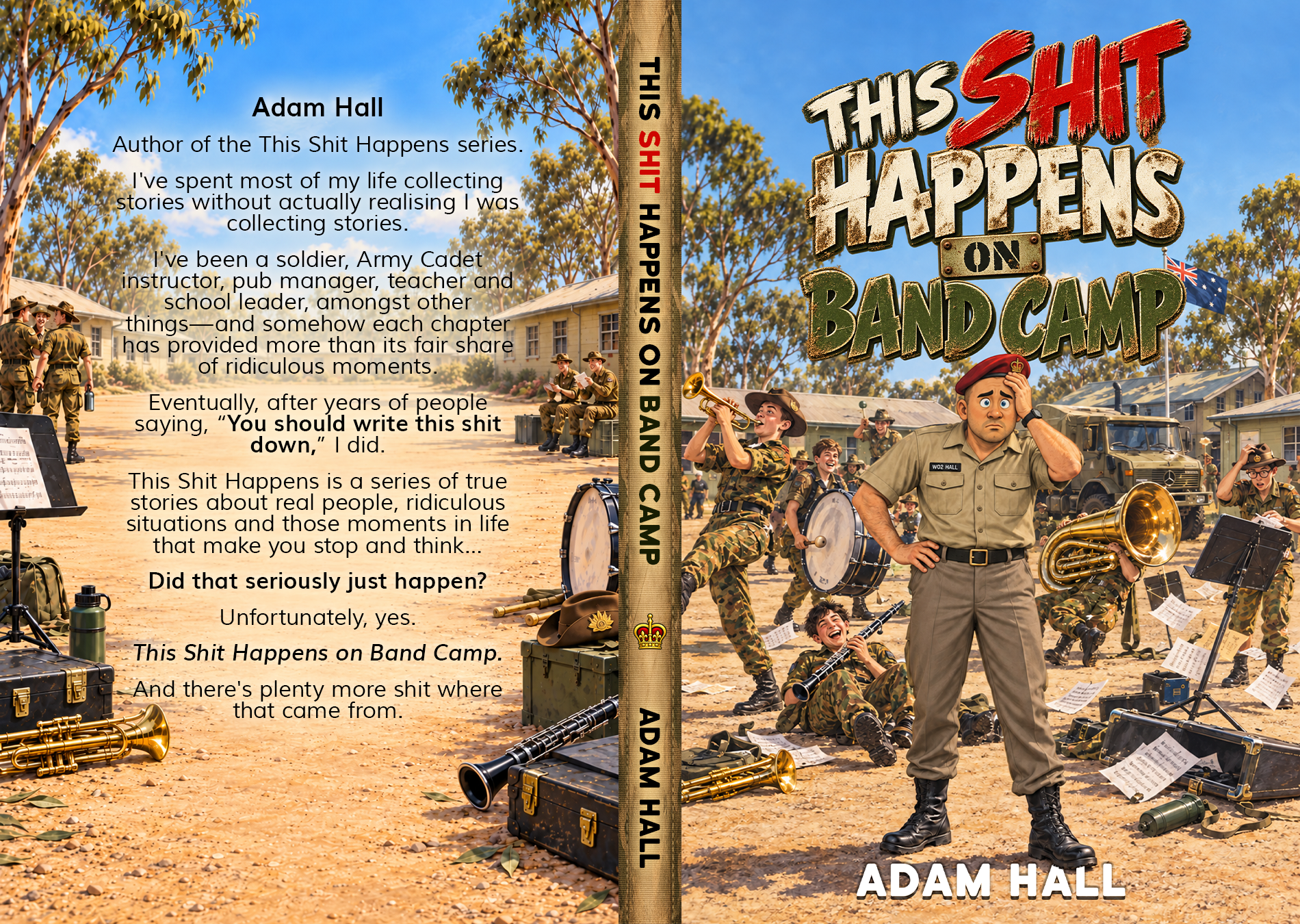 Book cover for Adam Hall's “This Shit Happens on Band Camp,” depicting a chaotic military band camp with musicians, instruments, and a worried band leader.