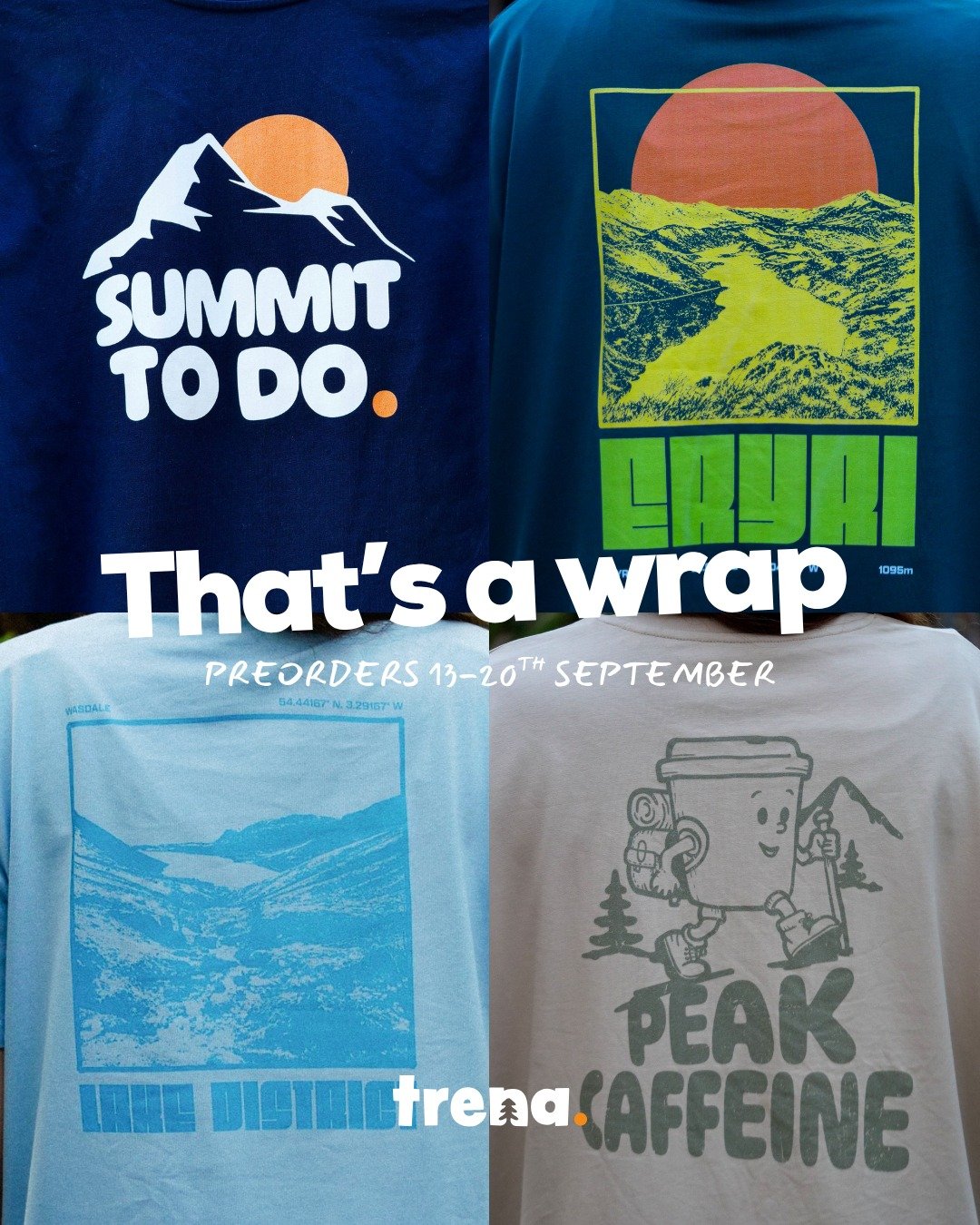 Our first pre-order window is officially closed! ⛰️

A huge thank you to everyone who so far has placed an order, shared our posts or supported the launch of our first collection. Our first batch of tees is now heading into production, and we can't w