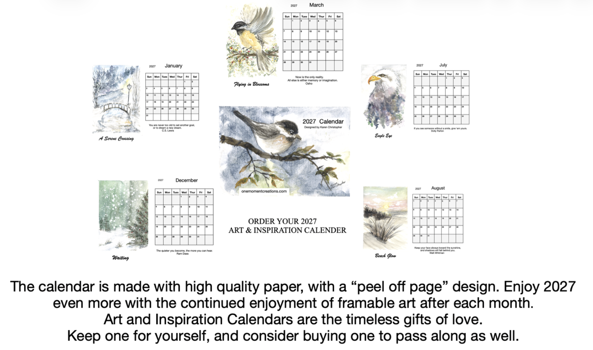 A collection of watercolor-style images of birds and nature scenes, including a bird perched on a branch with blossoms, an eagle eye, a scene of a bridge over a river in winter, a snowy evergreen tree, and a landscape with a sunset and trees. The images are part of a 2027 calendar designed by Karen Christopher, featuring months and inspirational quotes, with a focus on art and inspiration.