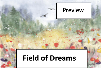A colorful meadow with many flowers, green trees, and flying birds in the sky, titled "Field of Dreams".
