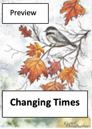 Autumn leaves on branches with the title 'Changing Times' and the word 'Preview' in boxes.