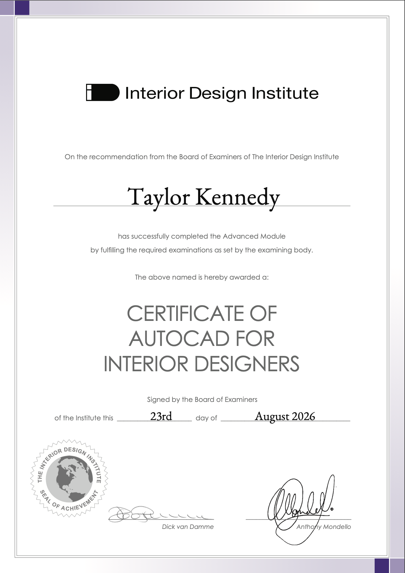 Certificate of Autocad for Interior Designers awarded to Taylor Kennedy, signed by the Board of Examiners, dated August 23, 2026.