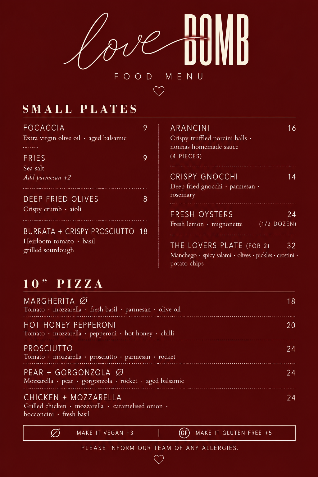 Food menu titled 'Love Bomb,' featuring small plates and 10-inch pizza options, with items like focaccia, fries, deep fried olives, burrata with crispy prosciutto, arancini, crispy gnocchi, fresh oysters, and a variety of pizzas including Margherita, hot honey pepperoni, prosciutto, pear and gorgonzola, and chicken with mozzarella.