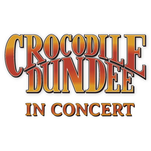 CROCODILE DUNDEE IN CONCERT