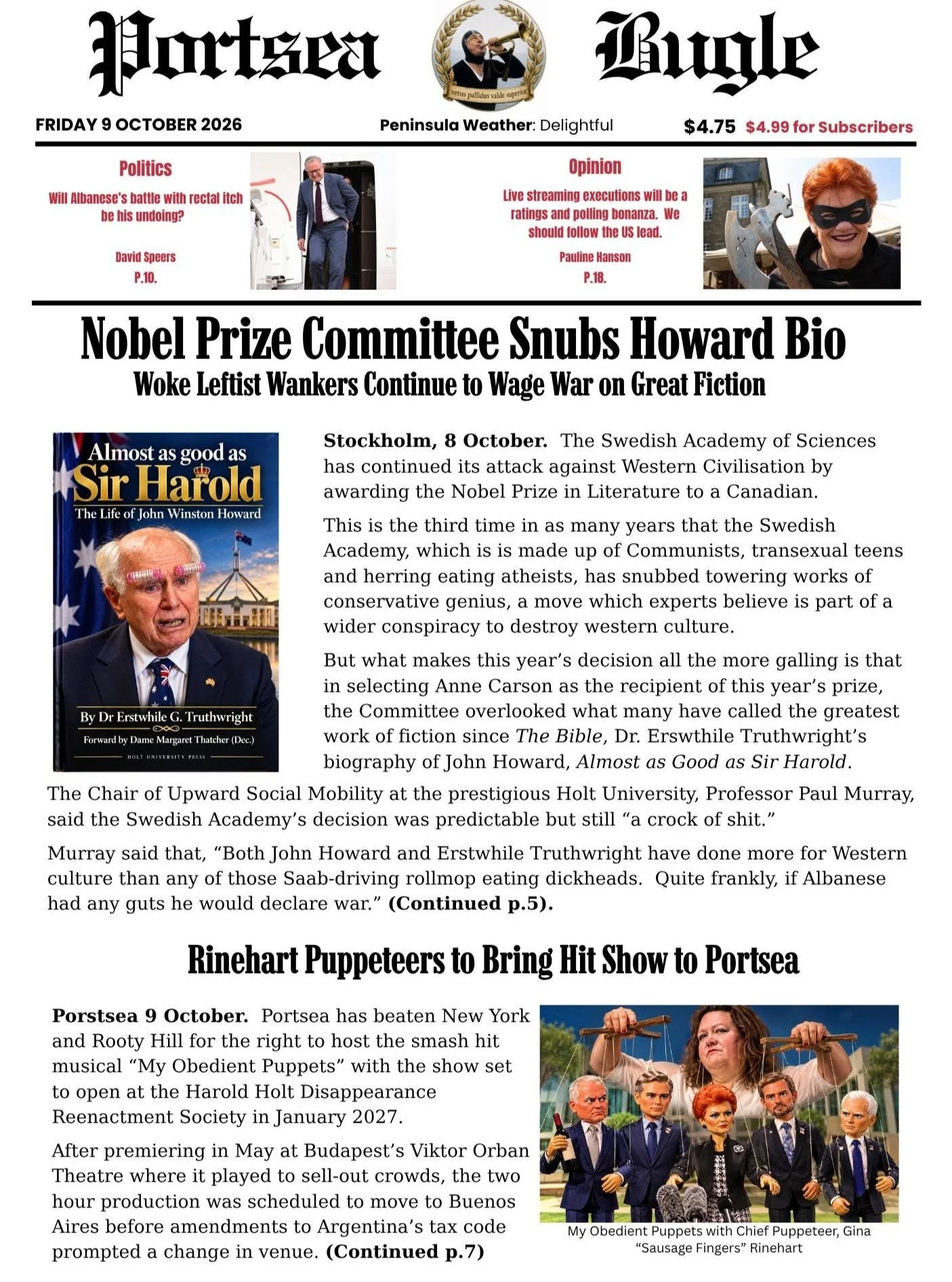A Nobel near miss and Gina's upcoming puppet show. The Bugle keeps you up to date on all the most important local news, 
.
#AusPol #PoliticalSatire #AustralianPolitics #Satire #Comedy