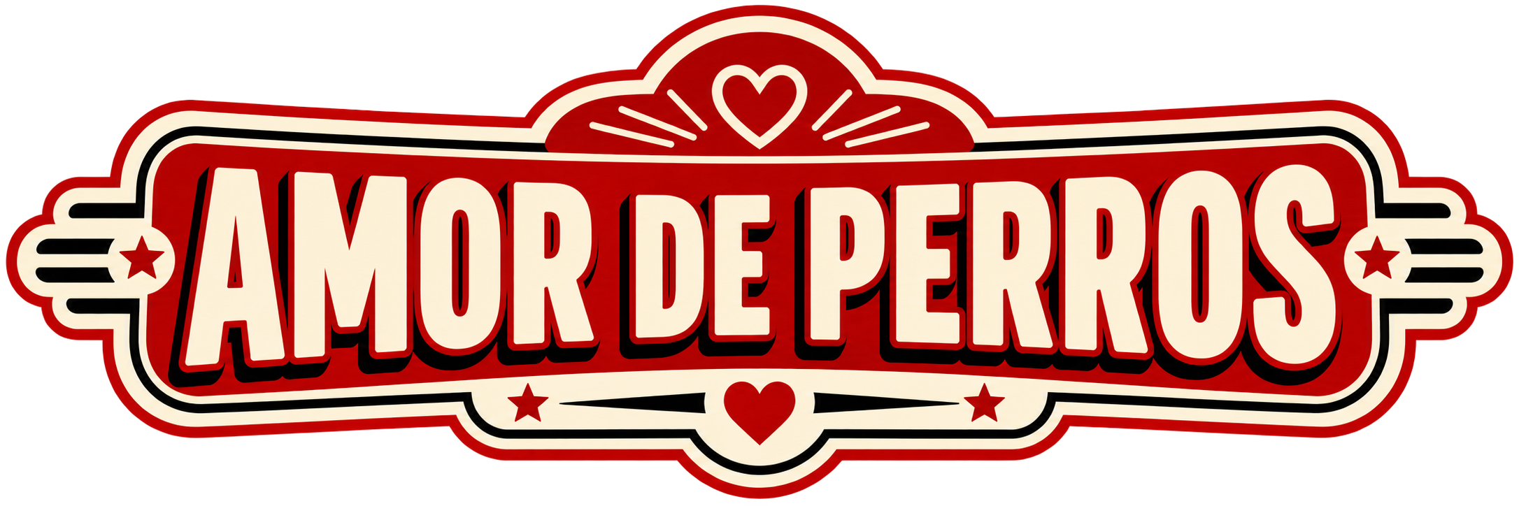 Cartel con la frase 'Amor de Perros' en letras grandes y blancas, rodeado de corazones y estrellas en tonos rojos y blancos.